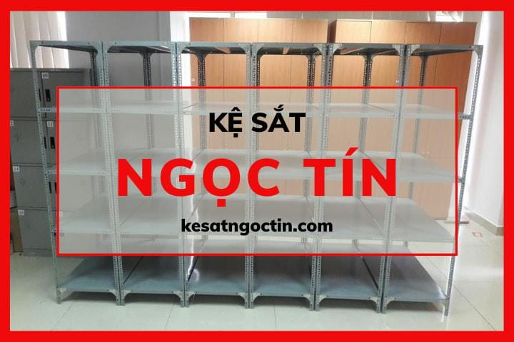 MỘT SỐ SẢN PHẨM KỆ SẮT ĐẶC TRƯNG TẠI NGỌC TÍN